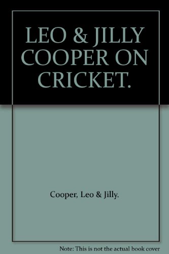 Stock image for Leo & Jilly Cooper on Cricket for sale by Table of Contents