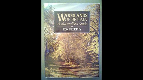 Imagen de archivo de Woodlands of Britain: A Naturalist's Guide a la venta por WorldofBooks