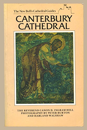 9780713526196: Canterbury Cathedral (The new Bell's cathedral guides)