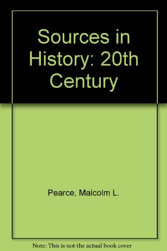 Imagen de archivo de Sources in History: 20th Century a la venta por WorldofBooks