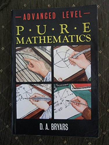Stock image for Advanced Level Pure Mathematics for sale by WorldofBooks