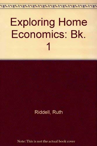 Beispielbild fr Exploring Home Economics: Bk. 1 zum Verkauf von AwesomeBooks