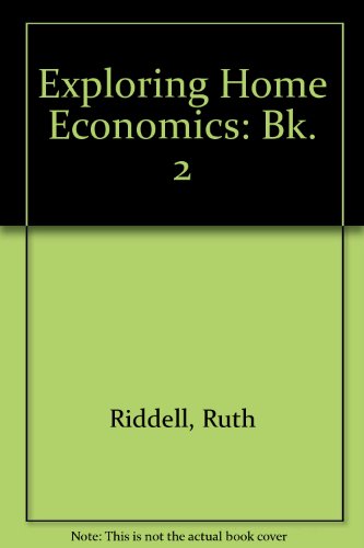 Beispielbild fr Exploring Home Economics: Bk. 2 zum Verkauf von WorldofBooks