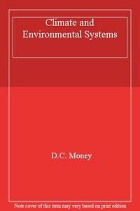 9780713528442: Climate and Environmental Systems