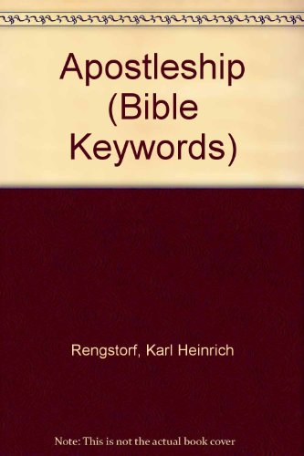 Apostleship (9780713601923) by Gerhard Kittel