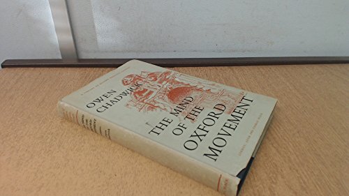 9780713602166: The mind of the Oxford Movement.