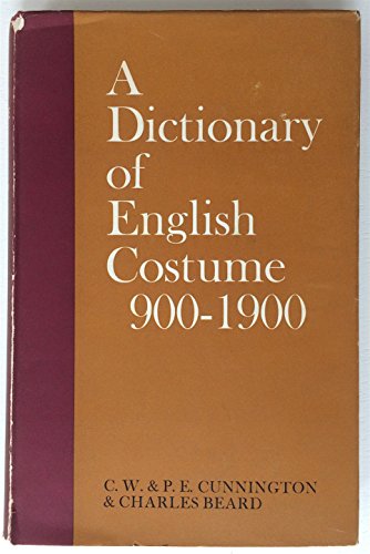 Beispielbild fr Dictionary of English Costume 900-1900 zum Verkauf von GF Books, Inc.