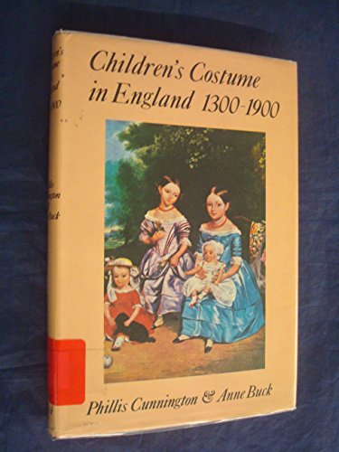 Stock image for Children's Costume in England, 1300-1900 for sale by Goldstone Books
