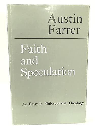 9780713603927: Faith and Speculation: An Essay in Philosophical Theology