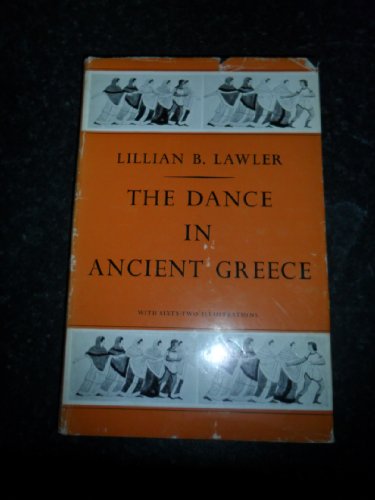 9780713605334: Dance in Ancient Greece