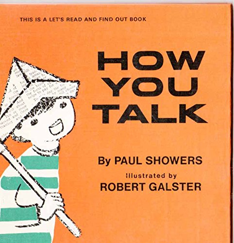 9780713609264: How You Talk (Let's Read-&-find-out S.)