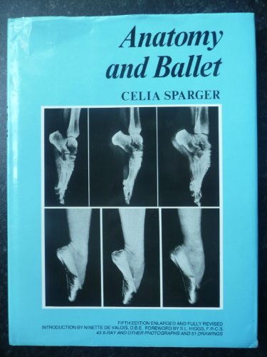 9780713610802: Anatomy and Ballet