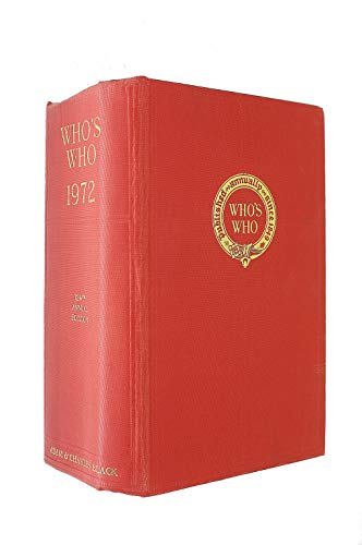 Beispielbild fr Who's Who 1972 : an annual biographical dictionary. zum Verkauf von Antiquariat + Buchhandlung Bcher-Quell