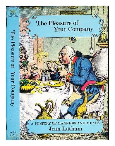 Beispielbild fr Pleasure of Your Company: History of Manners and Meals zum Verkauf von WorldofBooks