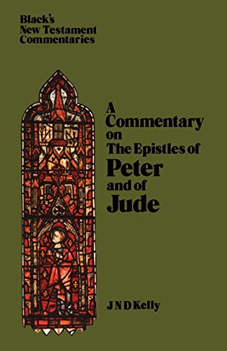 Imagen de archivo de A Commentary on The Epistles of Peter and of Jude (Black's New Testament Commentaries) a la venta por WorldofBooks