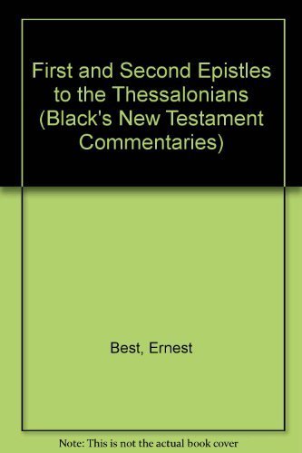 Beispielbild fr A Commentary on the First and Second Epistles to the Thessalonians [Harper's New Testament Commentaries] zum Verkauf von Windows Booksellers