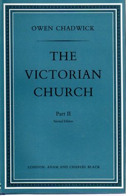 Imagen de archivo de The Victorian Church: 1860-1901 Part. 2 (English Ecclesiastical History): Pt. 2 a la venta por WorldofBooks