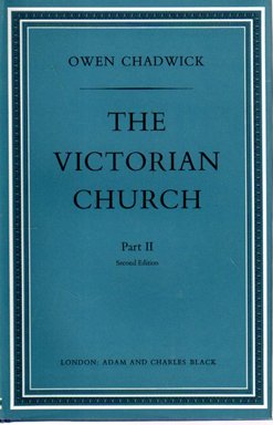 Stock image for The Victorian Church: 1860-1901 Part. 2 (English Ecclesiastical History): Pt. 2 for sale by WorldofBooks