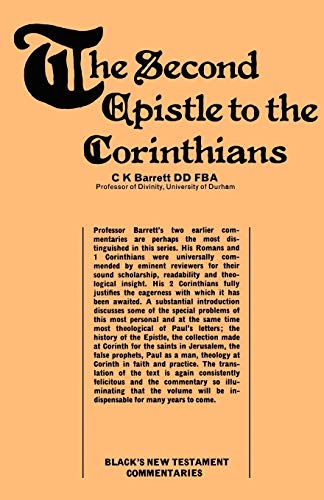 Stock image for A Commentary on The Second Epistle to the Corinthians (Black's New Testament Commentaries) for sale by WorldofBooks