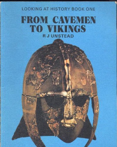 Stock image for From Cavemen to Vikings (Bk.1) (Looking at history) for sale by WorldofBooks