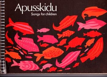 9780713615531: Apusskidu: Songs for Children