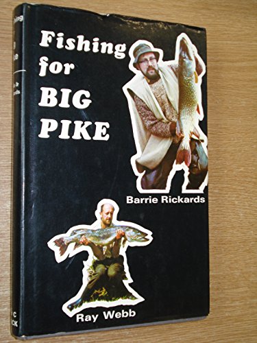 Beispielbild fr Fishing for Big Pike zum Verkauf von WorldofBooks