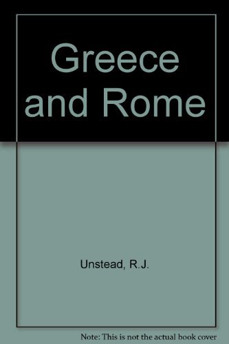 Greece and Rome (9780713617207) by Unstead