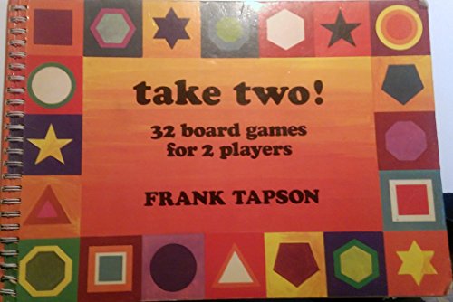 Stock image for Take Two: 32 Board Games for Two Players Tapson, Frank for sale by Love2Love Books