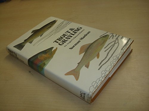 9780713620443: Trout and Grayling: An Angler's Natural History