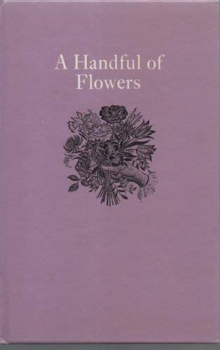 Beispielbild fr Handful of Flowers zum Verkauf von WorldofBooks