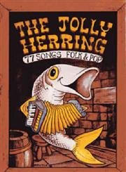 Stock image for Jolly Herring: 77 Songs Folk and Pop (Classroom Music) for sale by AwesomeBooks