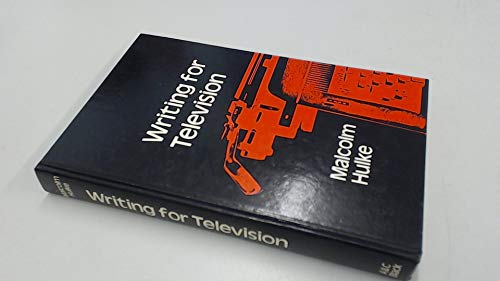 9780713621129: WRITING FOR TELEVISION