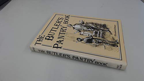 Beispielbild fr The Butler's Pantry Book zum Verkauf von WorldofBooks