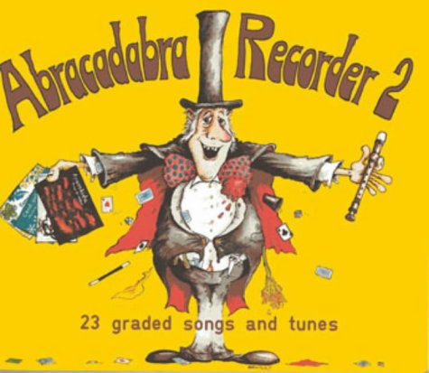 Abracadabra Recorder Books: Book 2 (9780713621594) by A&C Black
