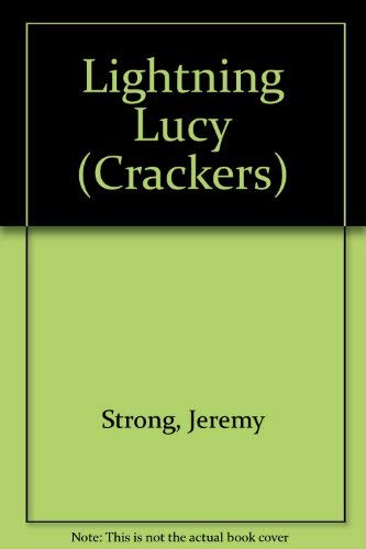 9780713621648: Lightning Lucy (Crackers)