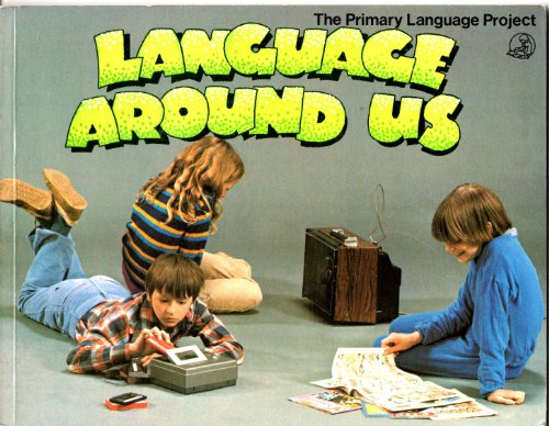 9780713621730: Language Around Us (Language Project S.)
