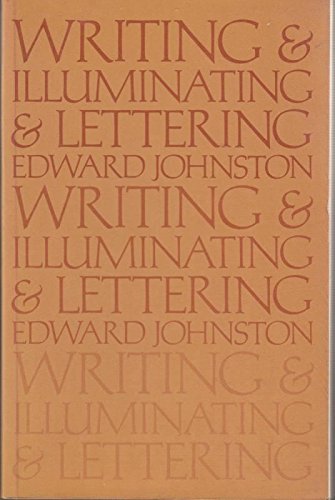 Imagen de archivo de Writing and Illuminating and Lettering a la venta por WorldofBooks