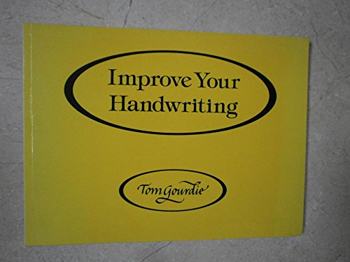 9780713623819: Improve Your Handwriting