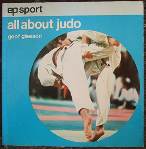 Beispielbild fr All About Judo zum Verkauf von Irish Booksellers