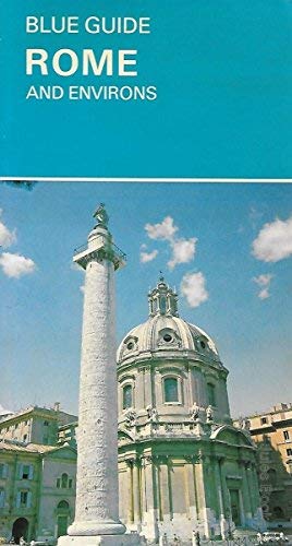 Beispielbild fr Rome and Environs (Blue Guides) zum Verkauf von WorldofBooks