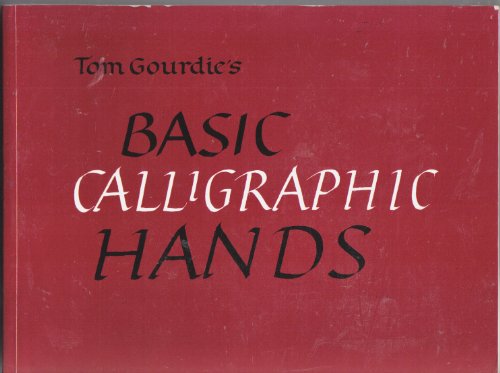 Imagen de archivo de Basic Calligraphic Hands a la venta por WorldofBooks