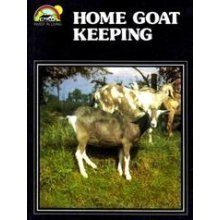 Imagen de archivo de Home Goat Keeping (Invest in Living S.) a la venta por AwesomeBooks