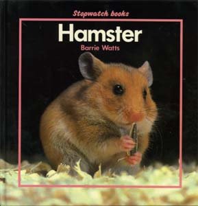 Hamster (Stopwatch Books) (9780713627299) by Barrie Watts