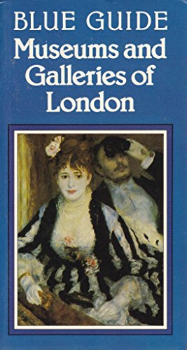 9780713627848: Museums and Galleries of London
