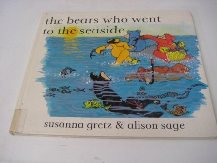 9780713629040: The Bears Who Went to the Seaside (Teddybears)