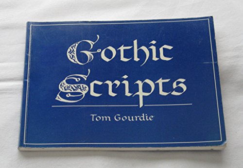 Imagen de archivo de Gothic Scripts (Calligraphy) a la venta por HPB-Diamond