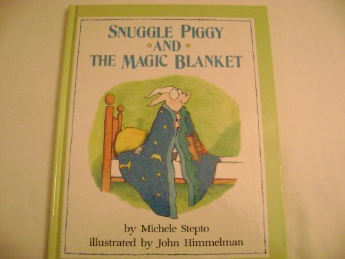 Beispielbild fr Snuggle Piggy and the Magic Blanket zum Verkauf von MusicMagpie