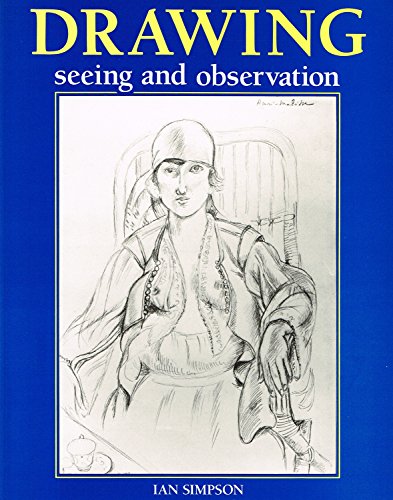 Beispielbild fr Drawing: Seeing and Observation (Draw Books) zum Verkauf von WorldofBooks