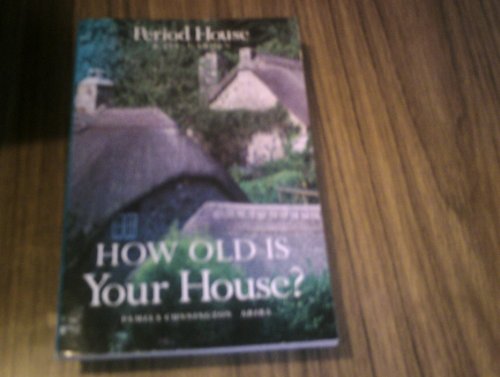 9780713630220: How Old is Your House? (Architecture and Planning)