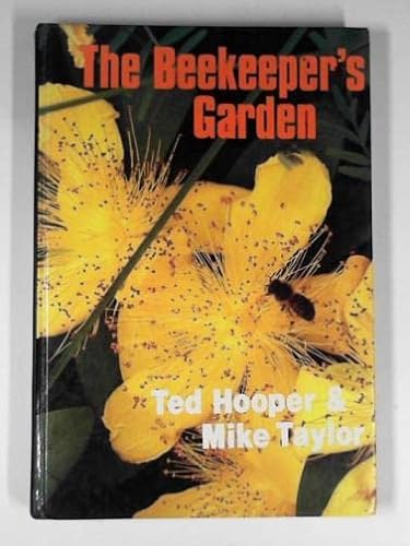Imagen de archivo de The Beekeeper's Garden a la venta por The Maryland Book Bank